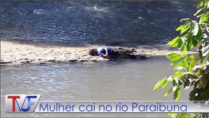 Mulher cai no rio Paraibuna